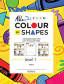 Colour By Shapes Workbook: Level 1: 51 Pages