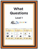 ANSWER WHAT QUESTIONS LEVEL 1: COMPREHENSION & LANGUAGE DEVELOPMENT 11 Pages