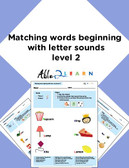 Phonics: Matching Words To The Same Sound Level 2: 11  Pages