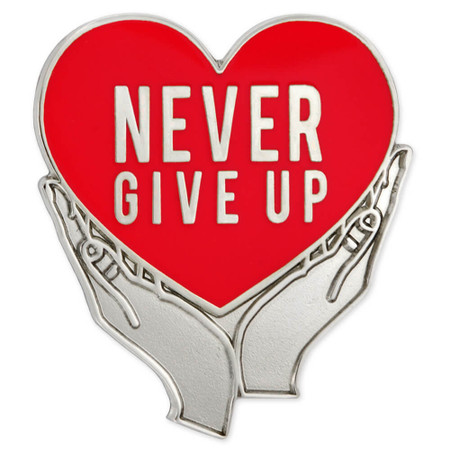 Never Give Up Pin Red Front