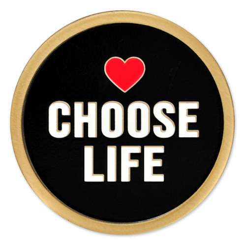 Choose Life Lapel Pin