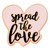 Spread The Love Pin - Pink Front