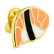 Salmon Sashimi Pin