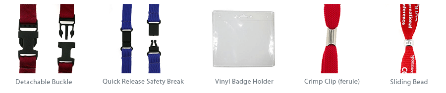 Additional lanyard attachments including Detachable buckle, Quick Release Safety Break, Vinyl Badge Holder, Crimp Clip (ferule), and Sliding Bead