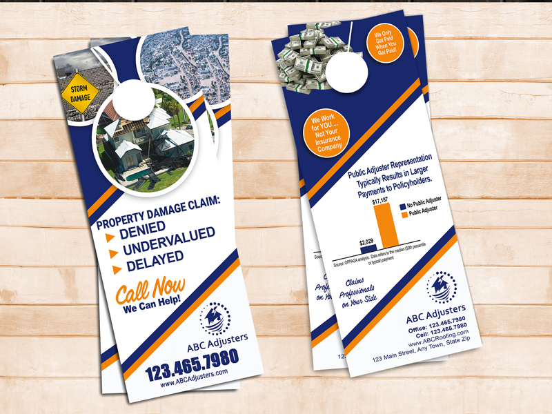 Canvas this public adjuster door hanger to storm damaged neighborhoods that have received property damage.