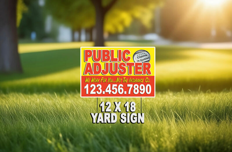 Stand out with Yard Sign’s 12 x 18 Public Insurance Adjuster Yard Sign, designed to attract attention for storm damage claims. Stand tall in the storm!