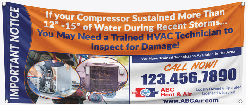 Place this storm damage HVAC banner in neighborhoods that have experienced extensive flooding.