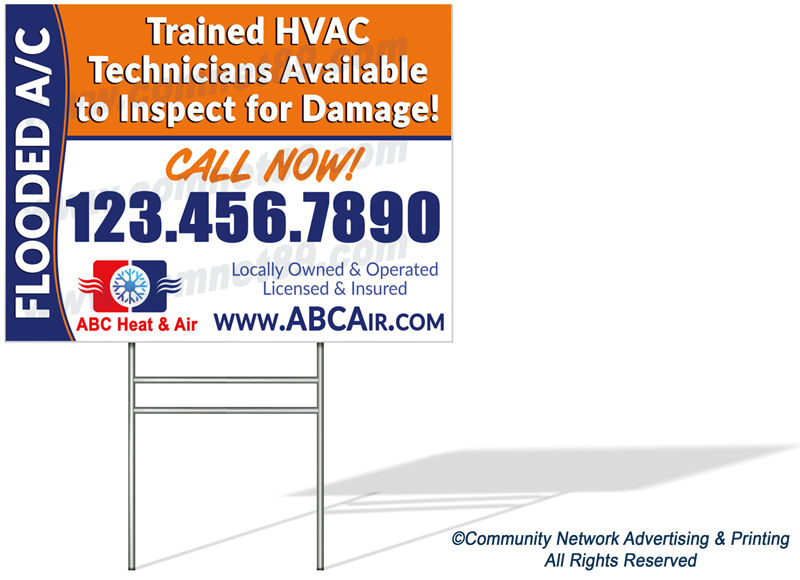 Place this flood damage HVAC yard sign in neighborhoods that have experienced extensive flooding.