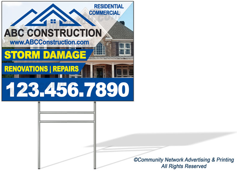 This property restoration & construction yard sign is recommended for use in neighborhoods that have sustained significant storm damage. 