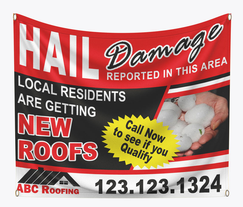 Hail damage roofing Banner. Pair with roofing yard sign, flyers, and door hangers.