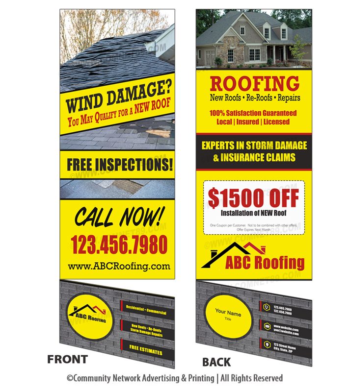 Canvas to property owners that have experienced  damage from wind storm with this roofing rack card with removable business  card.