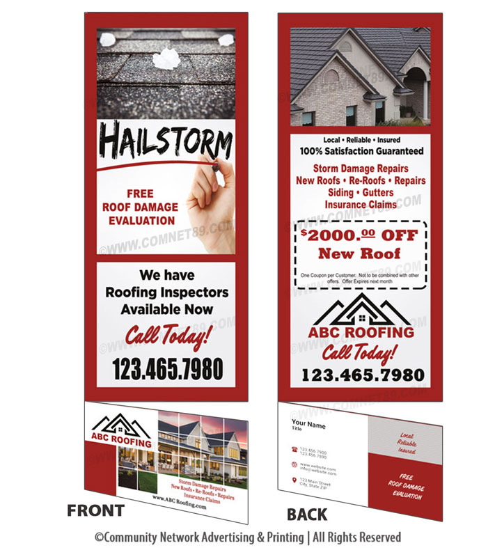 Canvas to property owners that have experienced  storm damage from hail  with this roofing rack card with tearaway business card.