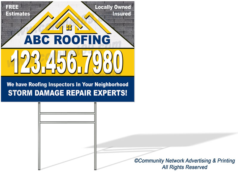 After a severe weather event, place in communities that have experienced roof  damage.