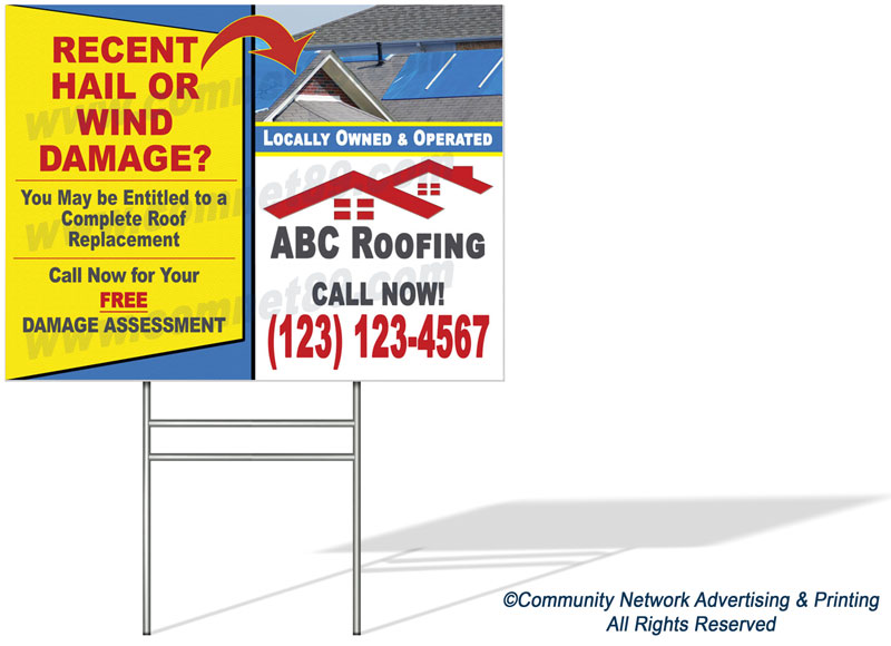 Hail damage yard sign for roofing contractor.  Place in high visibility areas after a hail or wind storm.