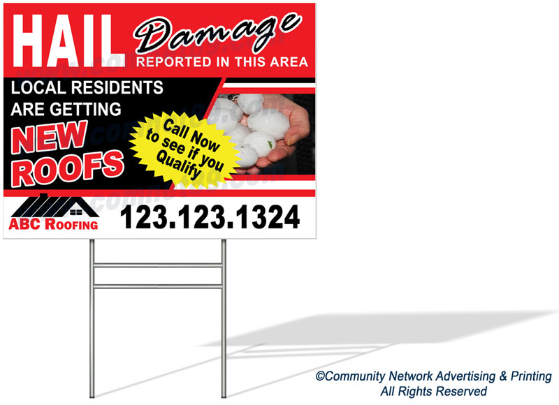 Hail damage roofing yard sign. Pair with roofing banners, flyers, and door hangers.