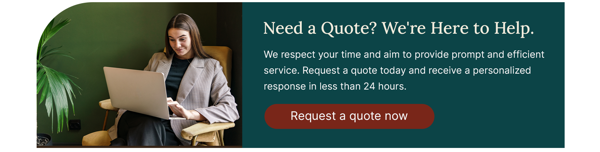Request a quote now