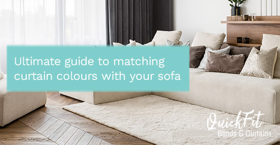Ultimate Guide to Matching Curtain Colours with Your Sofa