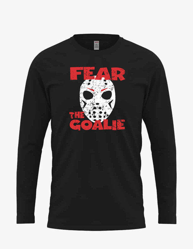 Mens "Fear The Goalie" Long Sleeve Tee