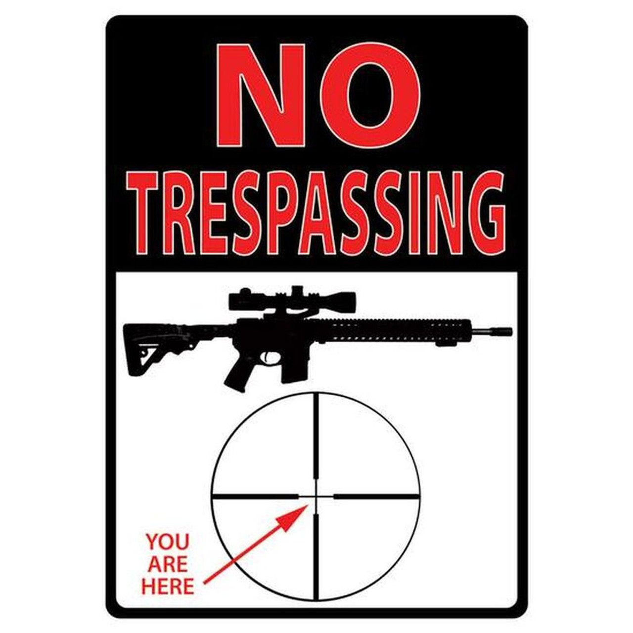 redneck no trespassing signs