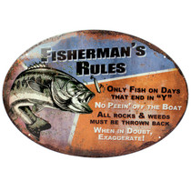 Rivers Edge Products Tin Sign Fisherman's Rules, Size 12" x 17" mfg 1537