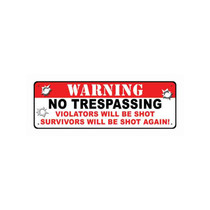 RIVERS EDGE SIGN 10.5"x3.5" "WARNING NO TRESPASSING"
