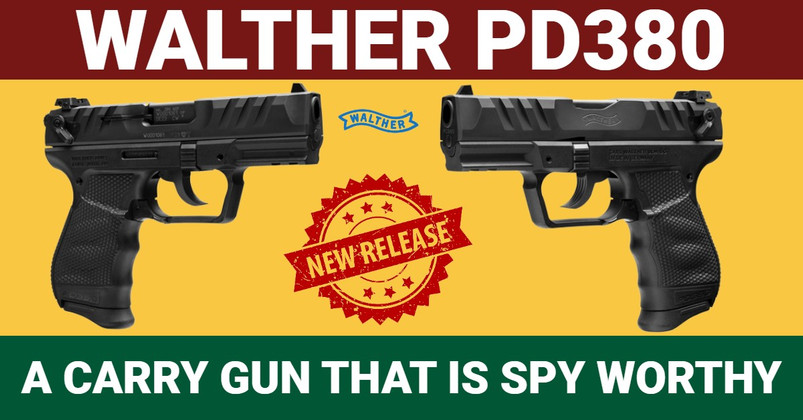 A Carry Gun that is Spy Worthy: The Walther PD380