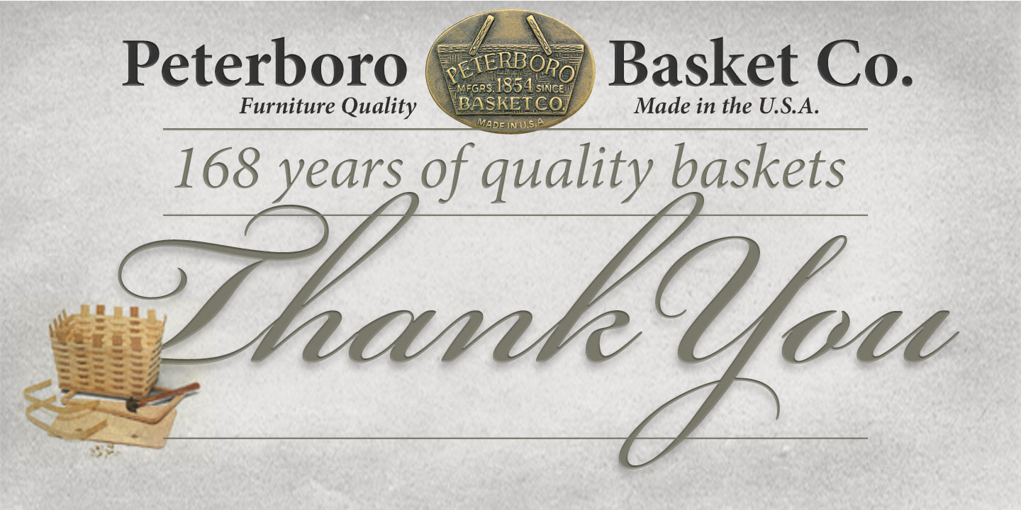 Peterboro Basket Company • Thank You