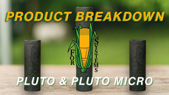 PRODUCT BREAKDOWN: Pluto and Pluto Micro