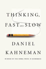 Thinking, Fast and Slow (eBook) by Daniel Kahneman