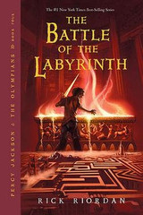 The Battle of the Labyrith - Percy Jackson and the Olympians Book 4 of 5 (eBook) by Rick Riordan