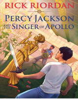 Percy Jackson and the Singer of Apollo - Percy Jackson and the Olympians Book 5.5 (eBook) by Rick Riordan