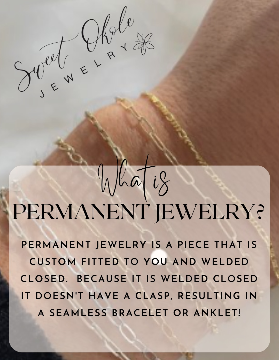 Seamless Welded Bracelets, Permanent Jewellery