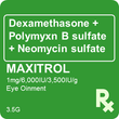Maxitrol 1 mg / 6,000IU/3,500IU/g  Eye Ointment  Tube 3.5g