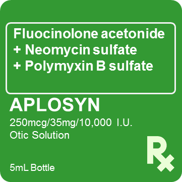 Aplosyn 0.025%/3.5mg / 10,000IU Otic Drops 5mL