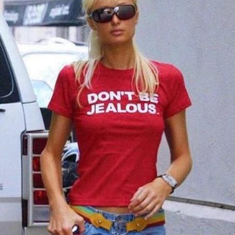 Paris Hilton 'don't Be Jealous' T-shirt Women Men Streetwear Y2K Top Oversized Cotton High Quality Harajuku Female Male Clothing