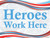 Heroes Work Here Yard Sign - Swoosh