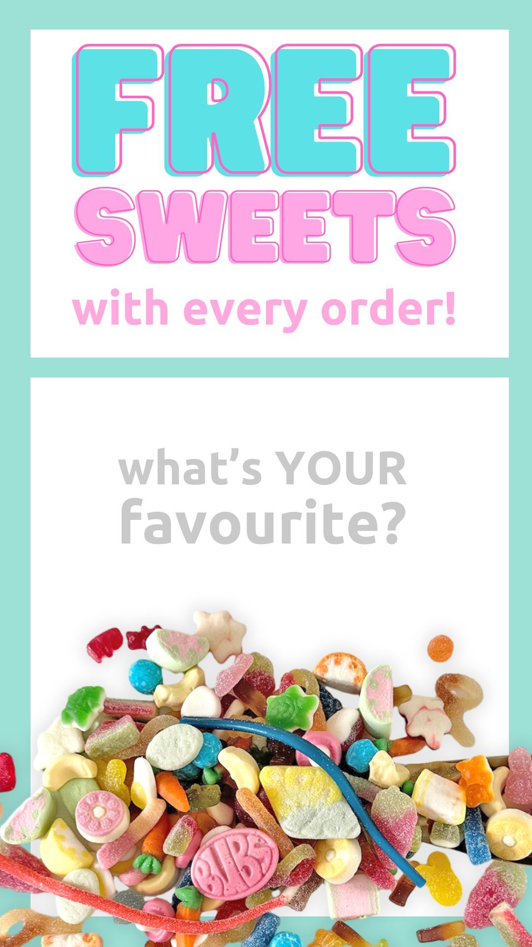 free pick and mix sweets with every order, shop yours now