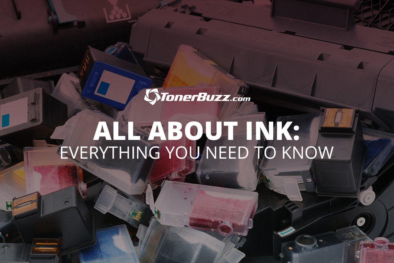 All About Printer Ink: Everything You Need To Know