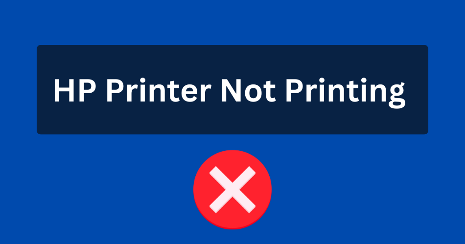 why-is-my-hp-printer-not-printing-common-issues-solutions-toner-buzz