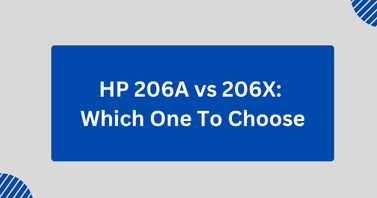 HP 206A vs 206X: Which One To Choose