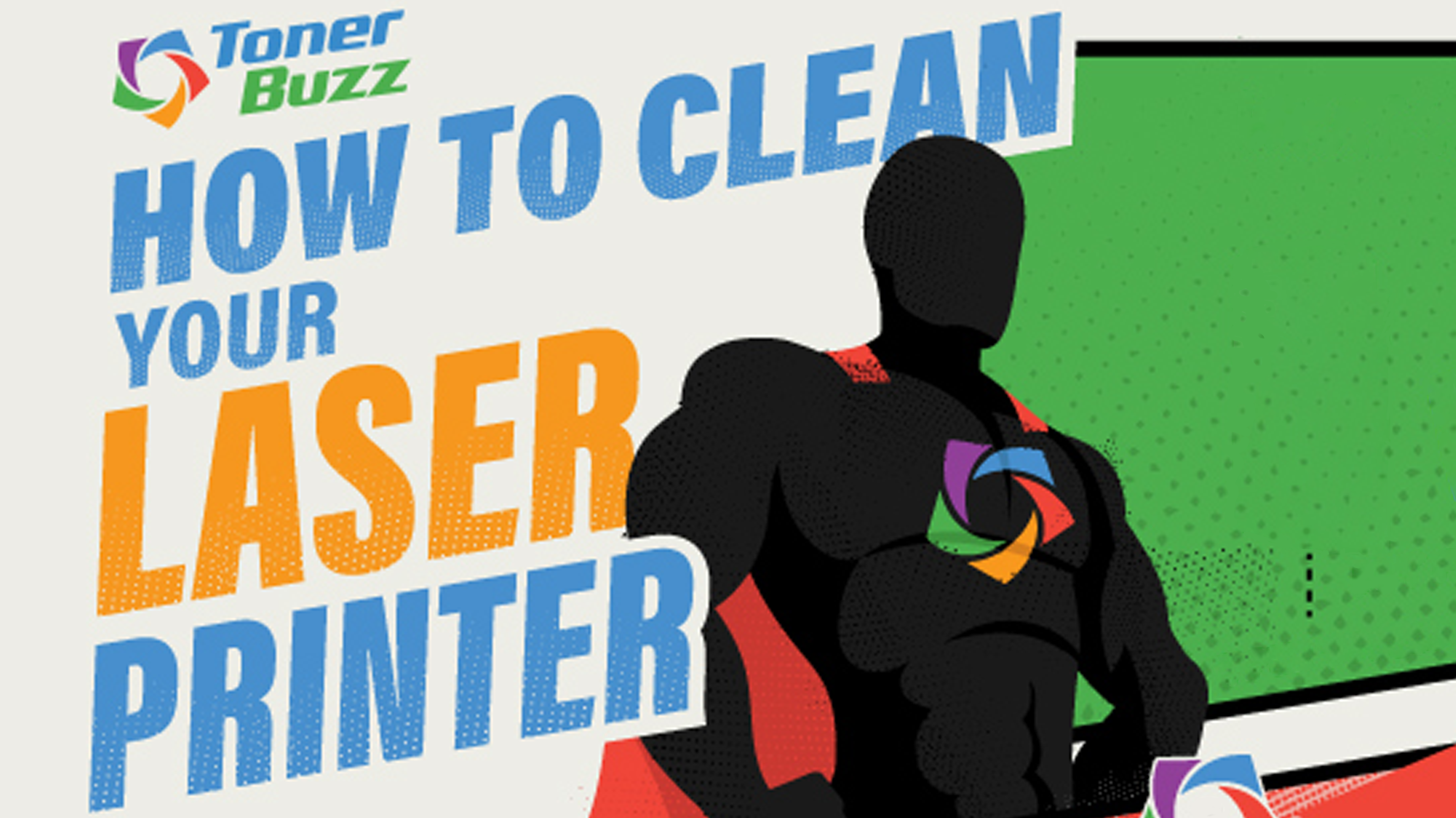 How To Clean Your Laser Printer And Toner Cartridges Toner Buzz