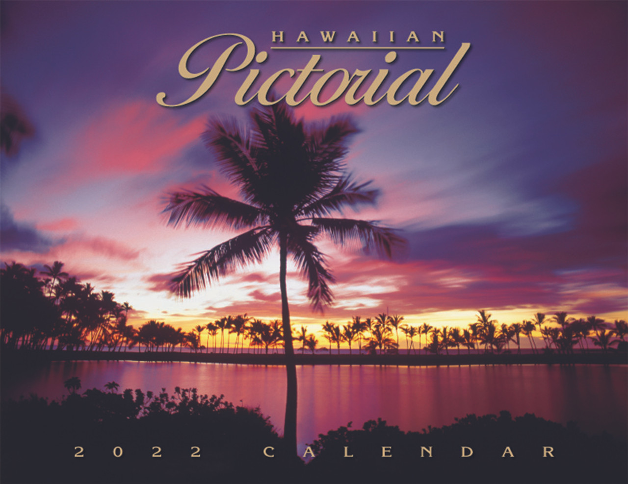 2022 Hawaiian Pictorial Calendar