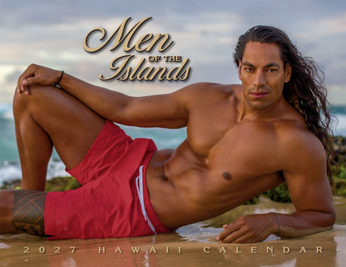 Hawaiian Designed Wall Calendars
2027 Men of the Hawaiian Islands front of calendar
