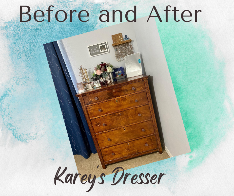 Customer Transformation: Karey's dresser