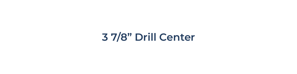 3 7/8" 3 7/8"