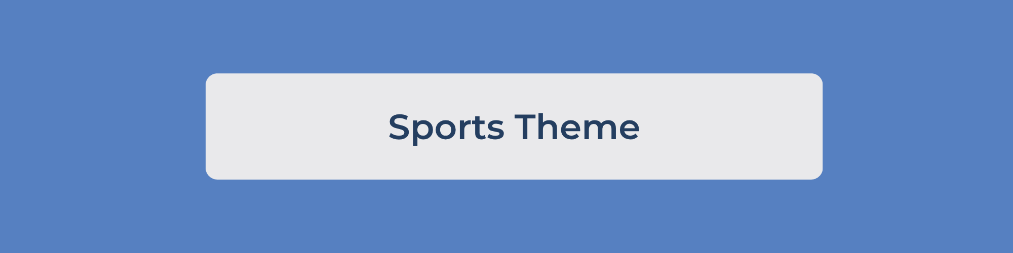 Sports