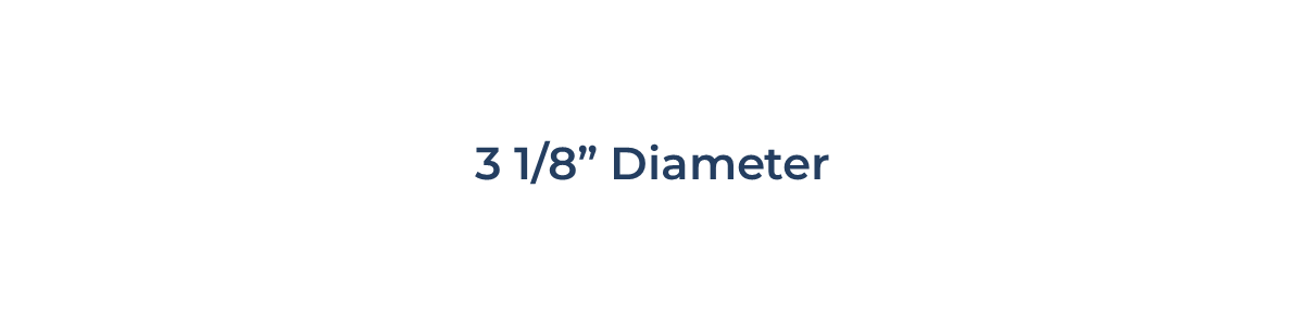 3 1/8" 3 1/8"