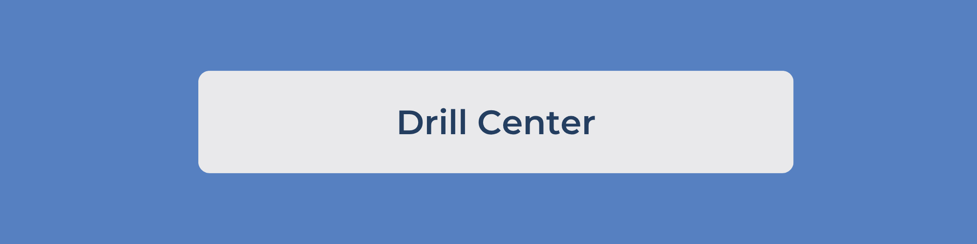 Drill Center