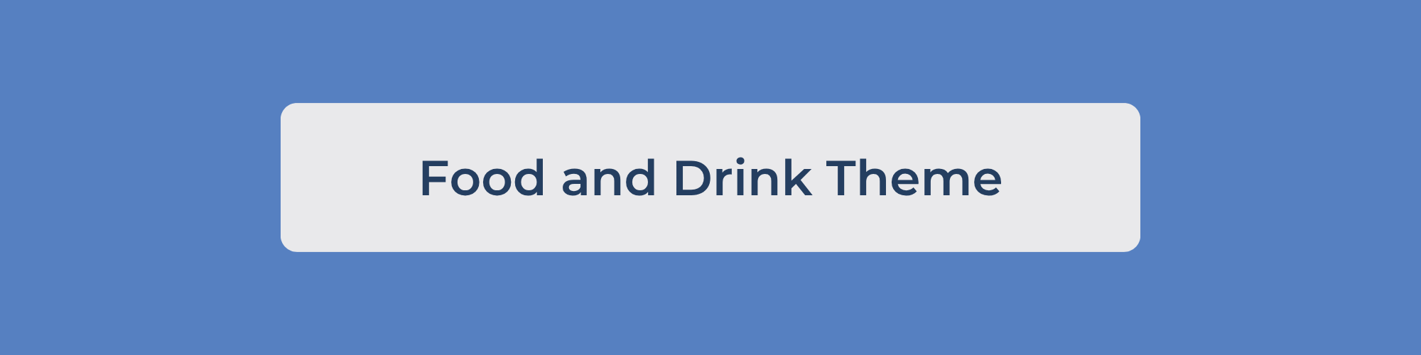 Food and Drink