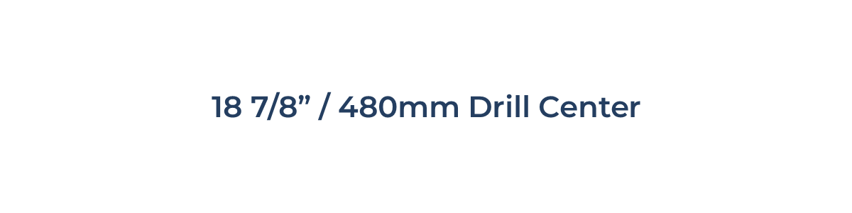 18 7/8" / 480mm 18 7/8" / 480mm